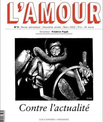 02.04.2022 | Les dessins de Joël Person dans la revue "Amour" par Les Cahiers dessinés